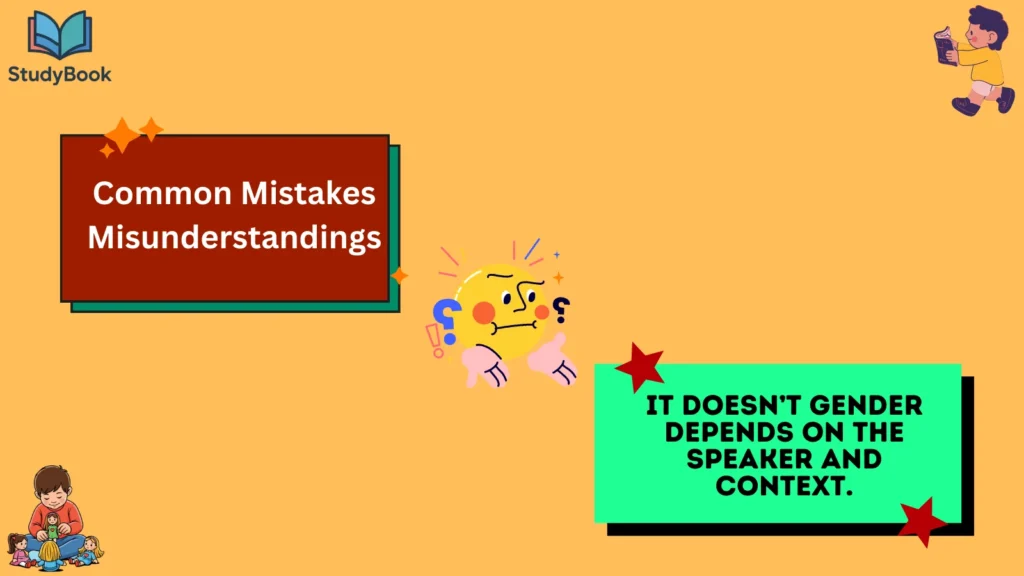 Common Mistakes & Misunderstandings