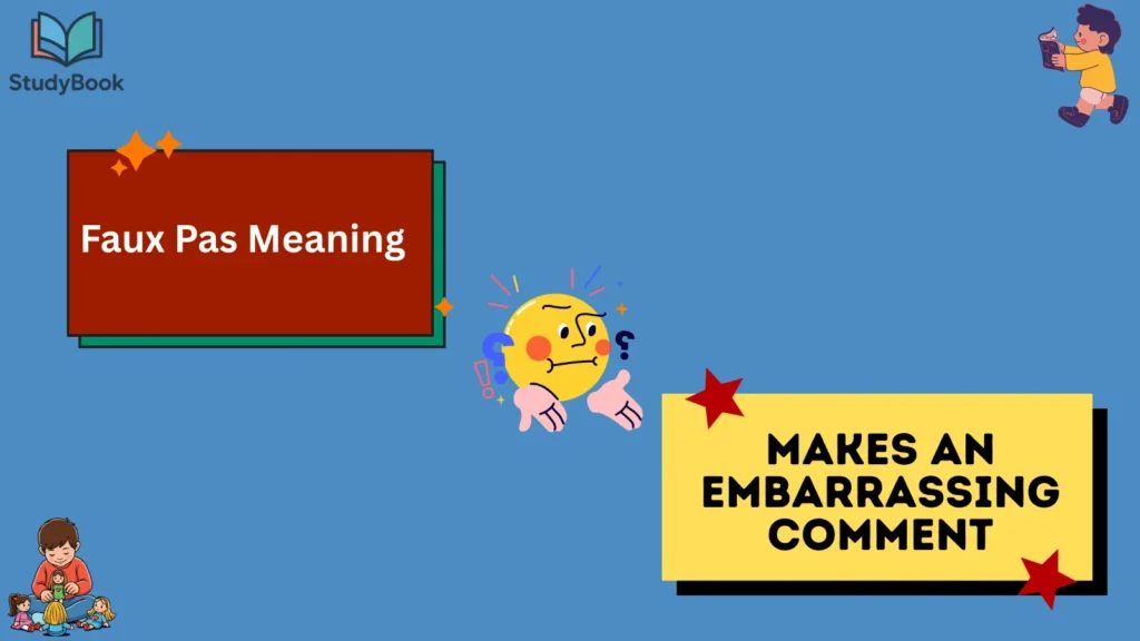 Faux Pas Meaning