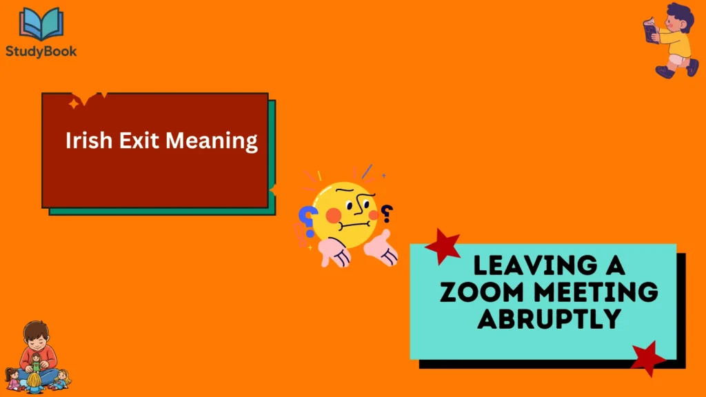 Irish Exit Meaning
