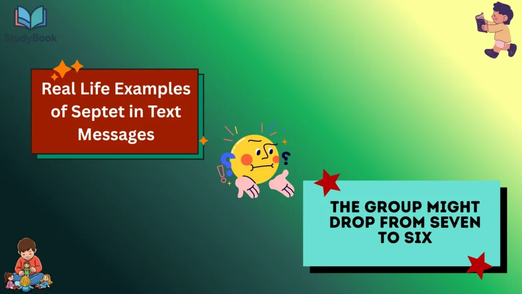 Real Life Examples of Septet in Text Messages