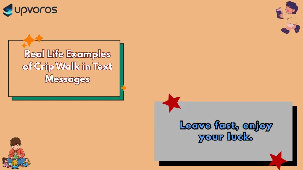 Real Life Examples of Crip Walk in Text Messages