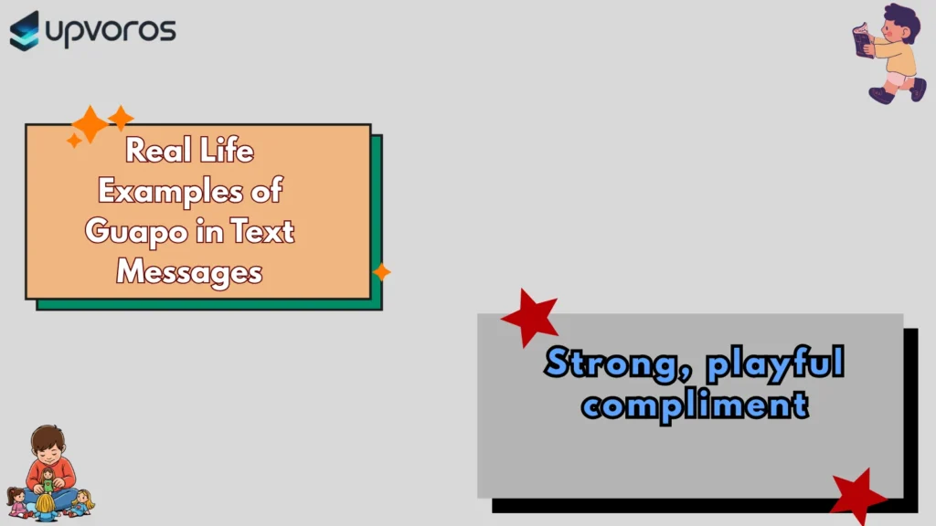 Real Life Examples of Guapo in Text Messages