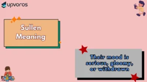 Sullen Meaning