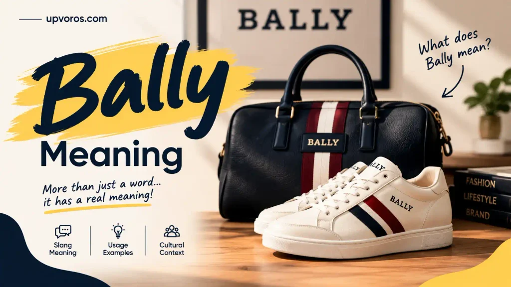 bally-meaning